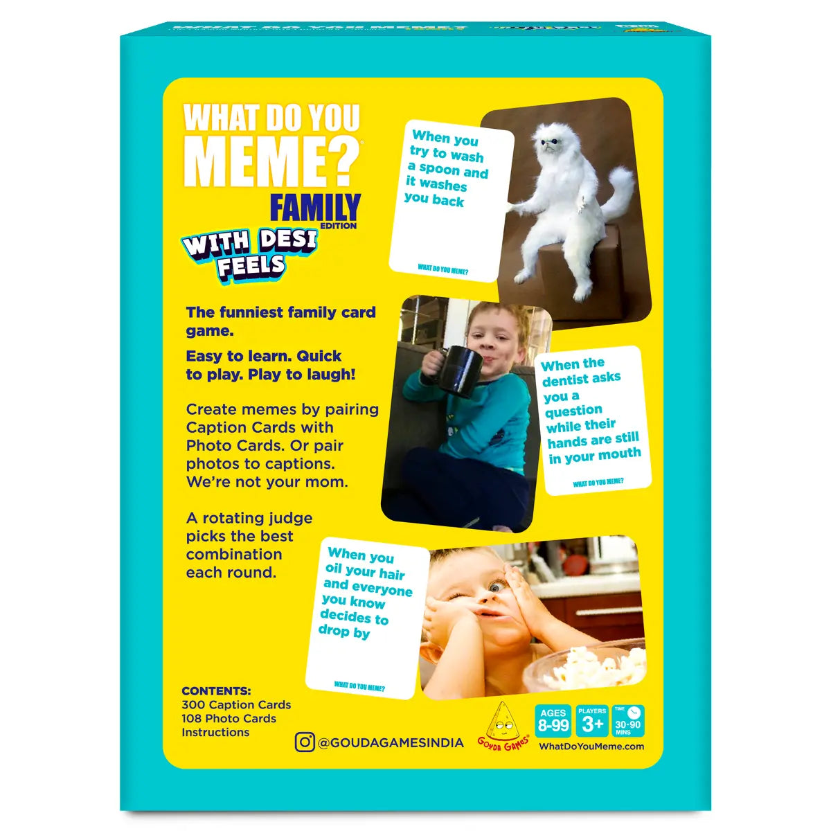 What Do You Meme? Family Edition (With Desi Feels)