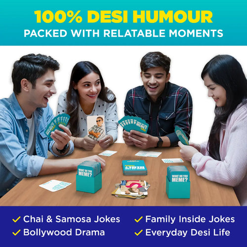 What Do You Meme? Family Edition (With Desi Feels)