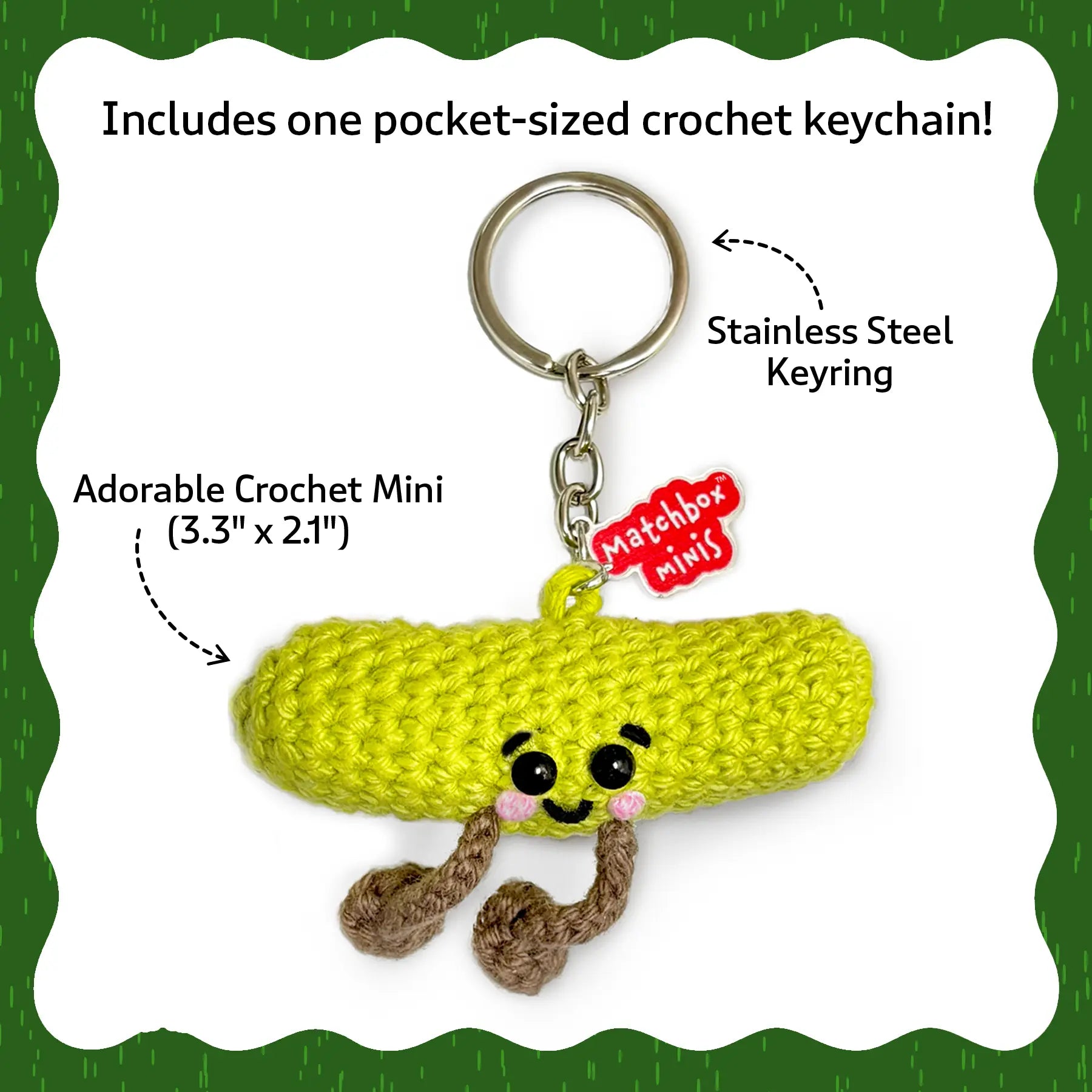 Matchbox Minis- Dill (Pickle) Keychain