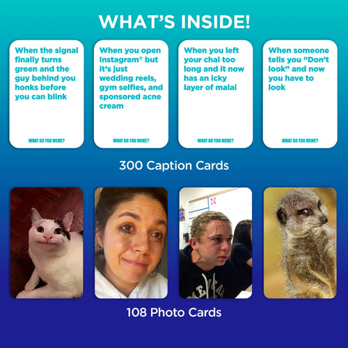 What Do You Meme? Family Edition (With Desi Feels)